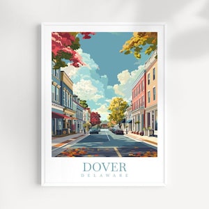 Dover City street Print Delaware Home Decor USA City Art Print Dover Wall Art Dover Enthusiast Gift Dover Wall Hanging gift