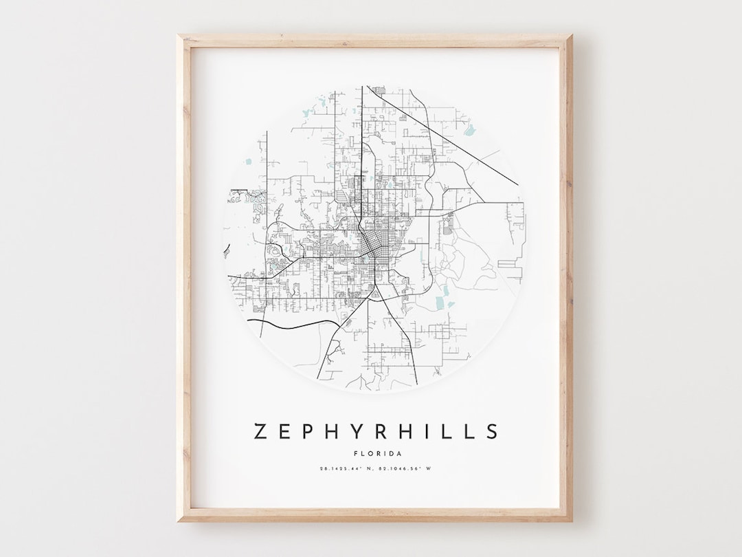 Zephyrhills Map Print, Zephyrhills Map Poster City Wall Art, Fl Road Map, Florida Print Street