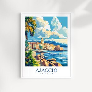Ajaccio Travel Poster Wall Art France Wall Hanging Home Décor Ajaccio Gift Art Lovers France Artwork Ajaccio Print France Wall Art Décor