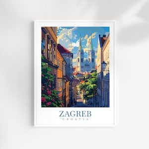Zagreb Reise Print Wandkunst Kroatien Wandbehang Home Décor Zagreb Geschenk Kunstliebhaber Zagreb Poster Kroatien Kunstliebhaber Geschenk