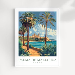 Palma De Mallorca Travel Print Wall Art Palma De Mallorca Wall Hanging Home Décor Palma De Mallorca Gift Art Lovers Spain Art Lover Gift