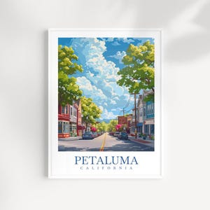 Petaluma Travel Print Kalifornien Wandkunst Petaluma Wandbehang Home Décor Petaluma Poster Kunstliebhaber Kalifornien Liebhaber Geschenk