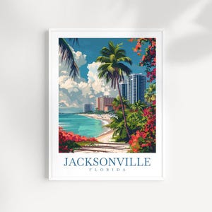 Jacksonville Travel Print Jacksonville Poster Wall Art Florida Wall Hanging Home Décor Jacksonville Gift Art Lovers Jacksonville Art Gift