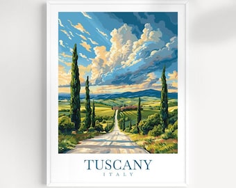 May include: A vintage travel poster featuring a scenic road winding through a lush green Tuscan landscape with cypress trees and a cloudy blue sky. The text "Tuscany, ITALY" is at the bottom of the poster.