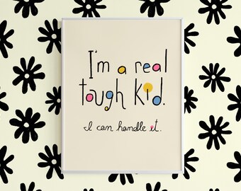 Tough Kid | 8x10" Art Print