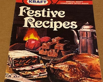 Festive Recipes Cookbook by Kraft Kitchens 1980's Leaflet