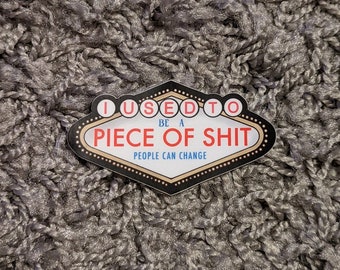 ITYSL Sloppy Steaks / People Can Change Sticker || I Think You Should Leave || Matte sticker