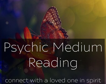 One Question In-depth Psychic Mediumship Tarot Card Reading, Same Day Available, Connect to a loved one in spirit