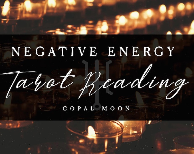 Negative Energy / Spell / Black magic Tarot reading