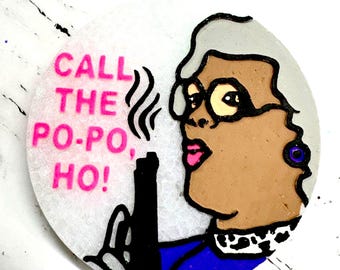 Call The Po-Po Ho Mold