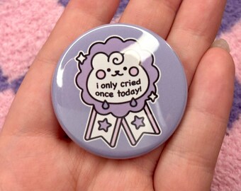 I Only Cried Once Bear Pin | Ribbon Pinback Button (1.75 inch)
