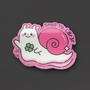 Sticker vinyle escargot Ya L8r