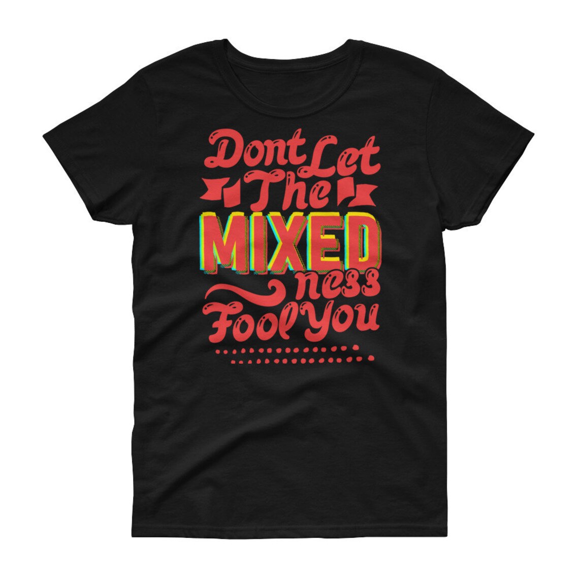 Dope, Mixed Race Ladies, Women's Short Sleeve Tshirt, Biracial Tshirt