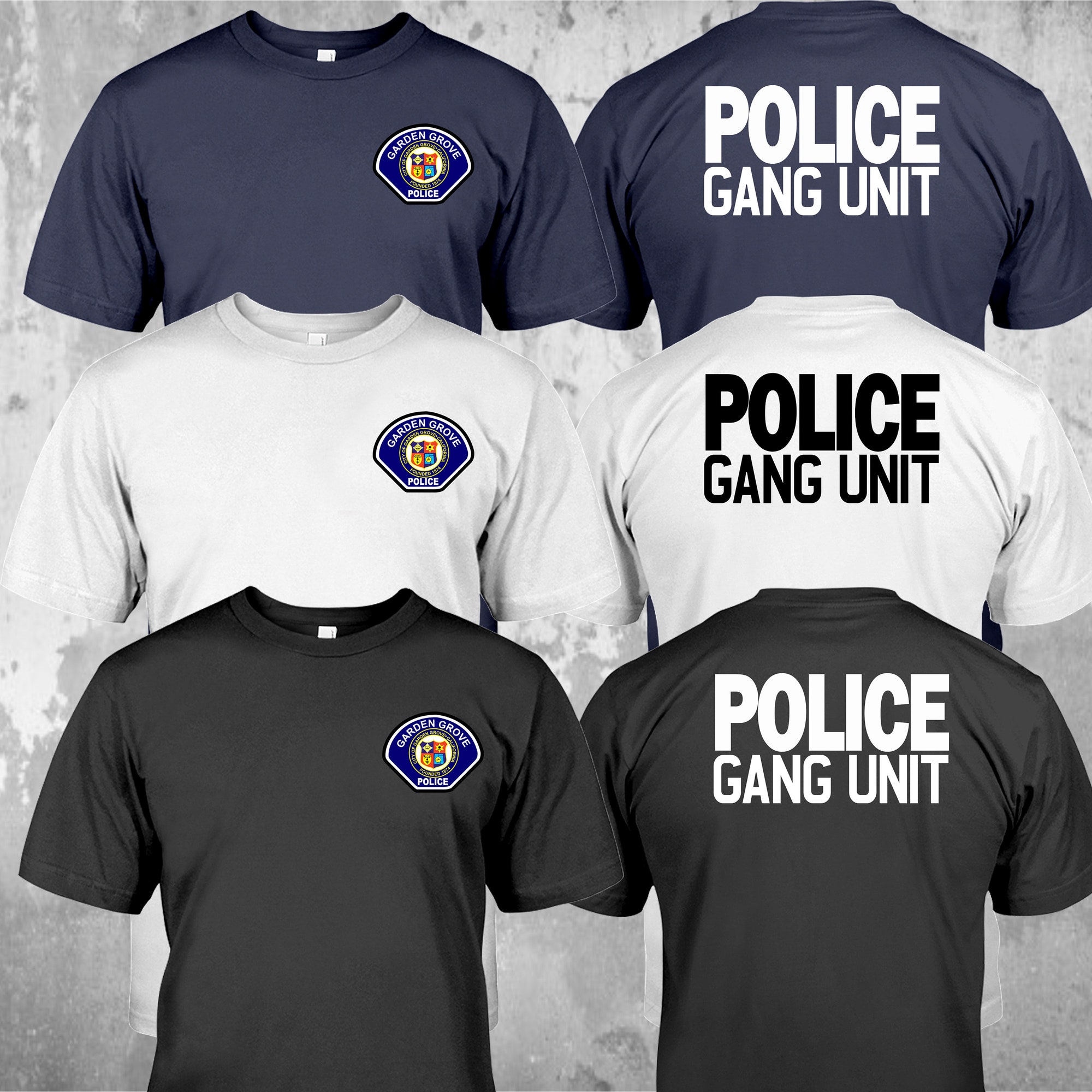 Police Gang Unit Garden Grove Orange County California US Unites States Special Force T-Shirt