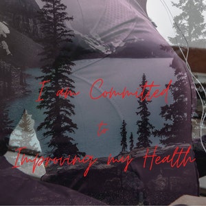 A4 &quot;I am Committed to Improving My Health&quot; instant downloadable item, print at home decor art