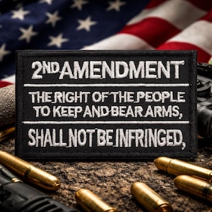 2nd Amendment Embroidered Patch, Patriotic Freedom Rights Tactical Morale (3" x 2")