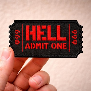 Hell Admit One Patch, Funny Ticket Patch, Vintage Ticket Embroidered Patch, Iron On Sew On Patch, Halloween Humor Patch Gift