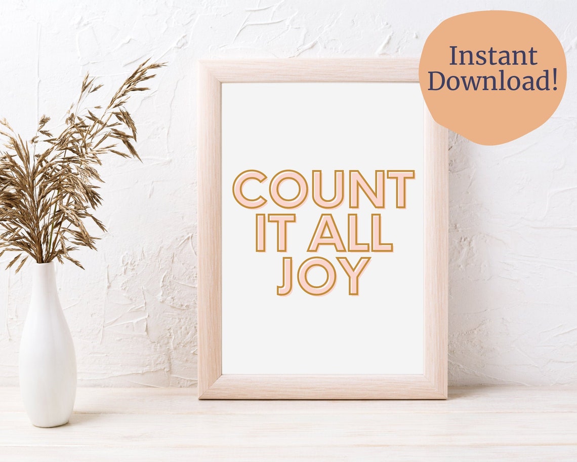 Count It All Joy Download, Printable Quote, Religious, Wall Decor