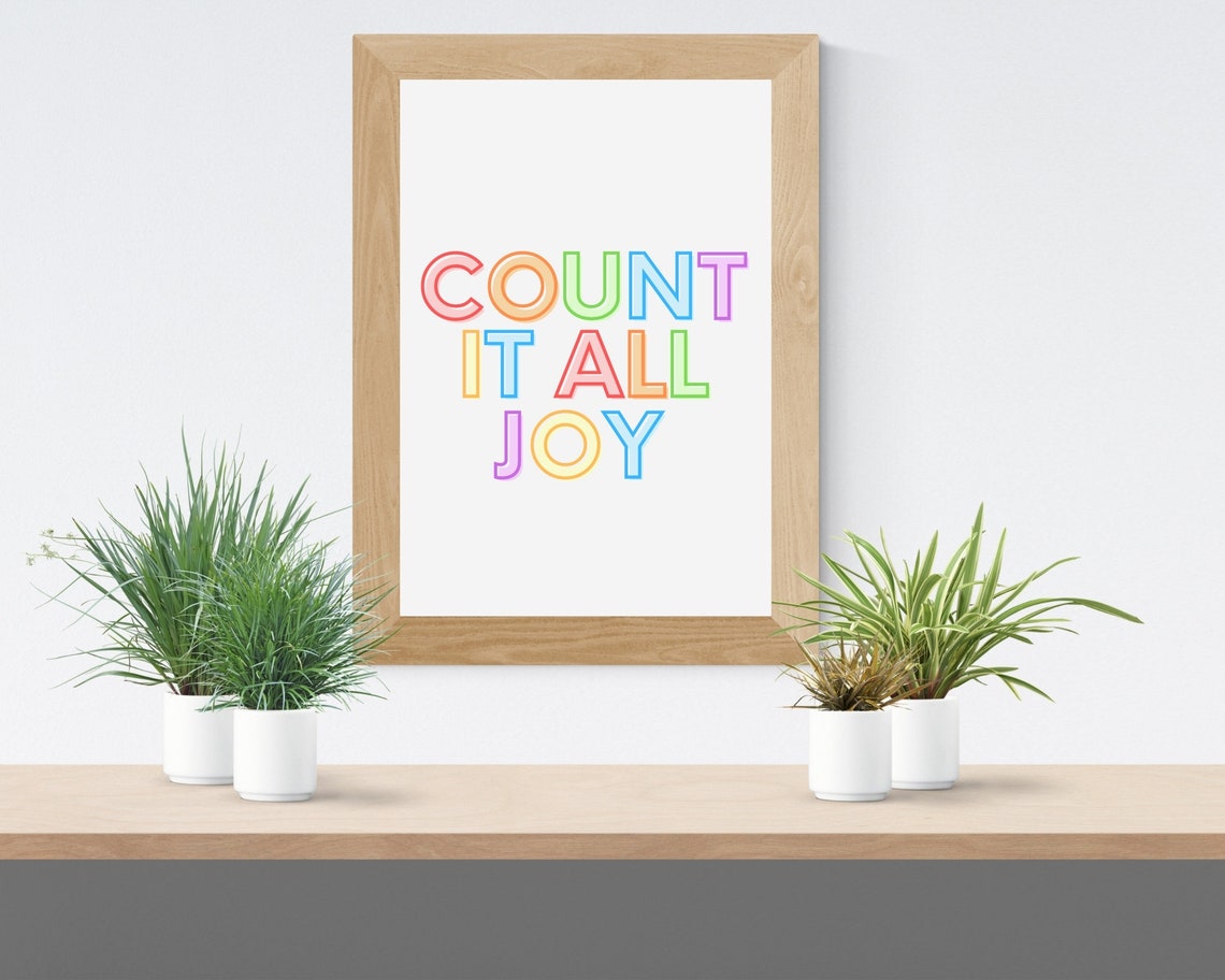 Count It All Joy Download Printable Quote Religious Wall Etsy