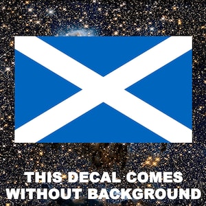 Scotland Flag, Scottish Flag, Vinyl Sticker, Waterproof, Scratch Resistant, UV Fade Resistant