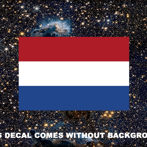 The Netherlands Flag, Dutch Decor, Bumper Stickers for Car, Laptop, Cell phone, Water Bottle, Window, Waterproof, Vinyl Decal