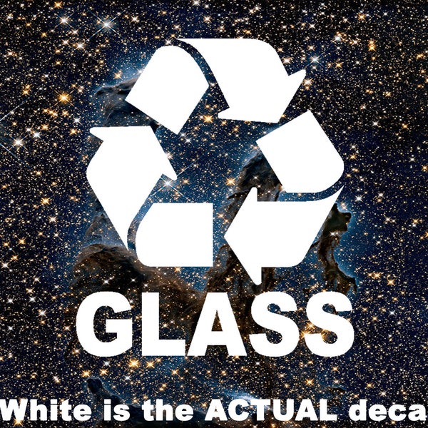 Recycle Glass, Glass Recycling, Glass Reclamation, Symbol, Vinyl Decal, Waterproof