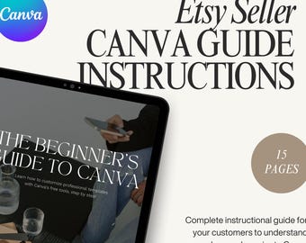 Canva Instructions Guide Template for Etsy Sellers, Digital Product Instructions Template, How to Canva Instructions, Product Listing Links