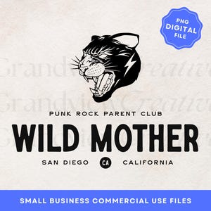 Wild Mother Punk Rock Parent Club PNG Digital File, Mothers Day PNG, T-Shirt Design Graphic Design, POD Design, Tiger Mom Shirt Design