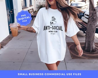 Anti Social Mom Club Punk Rock Parent Club PNG Digital File, Skull PNG, Shirt POD Design Graphic, Edgy Shirt