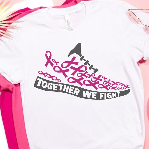 Running Shoe Breast Cancer SVG Together we Fight T Shirt Design - Cut Files for Cricut, Silhouette, Vinyl, Iron On Print