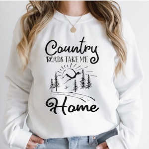 Country Roads Take Me Home SVG Country Music Lyrics Citação Dizendo Arquivos de Corte Cricut, Silhueta, Glowforge - Camisa DIY Cowgirl Festival