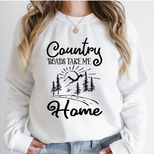 Country Roads Take Me Home SVG Country Music Lyrics Quote Saying Cutting Files Cricut, Silhouette, Glowforge - DIY Cowgirl Festival Shirt