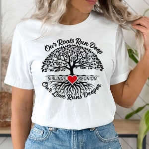 Geschwister Reunion SVG Unsere Wurzeln laufen tief Unsere Liebe läuft tiefer Stammbaum Design für die Anpassung von Familientreffen T-Shirts - Instant Download