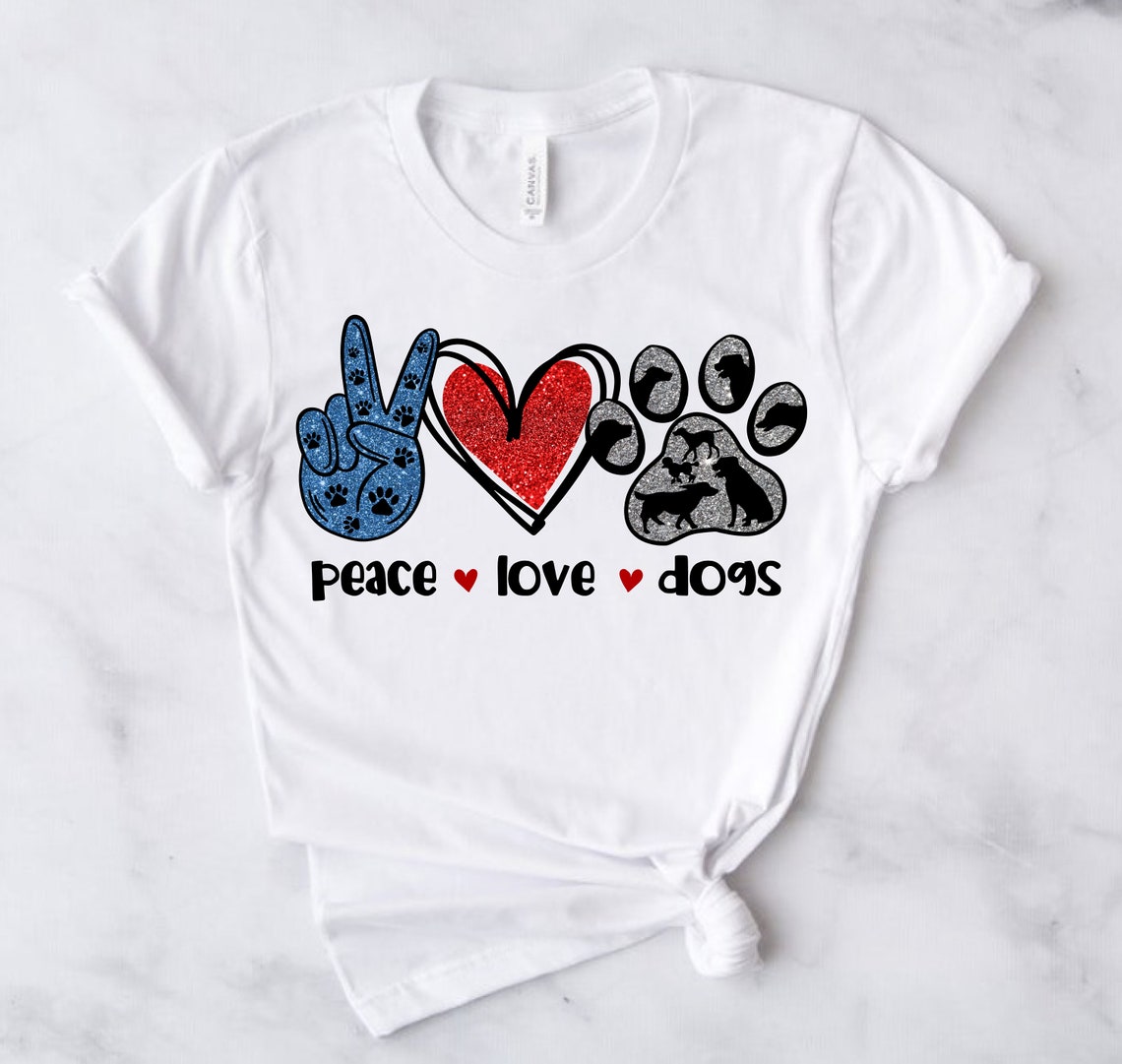 Peace Love Dogs T Shirt Design SVG Cutting Files Vinyl | Etsy