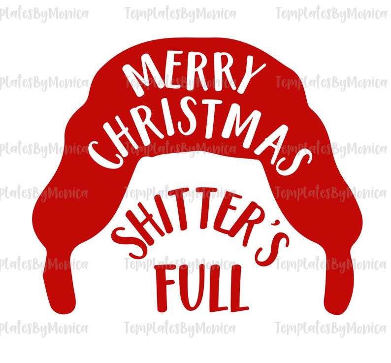 Download Christmas Vacation SVG Shitter's Full Funnt Quote for T | Etsy