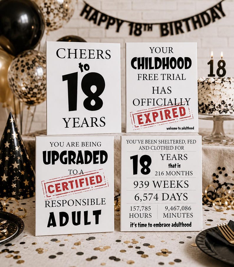 Pode incluir: Quatro placas retangulares brancas com texto em preto e vermelho para celebrar um 18&ordm; anivers&aacute;rio. As placas apresentam frases como Cheers to 18 Years, Your Childhood Free Trial Has Officially Expired, Upgraded to a Certified Responsible Adult e dados.