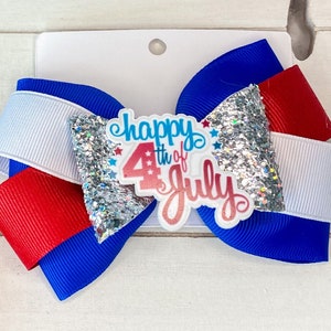 4th of July hair bow, red white blue bow, happy fourth of July bow, America hair clip, Patriotic hair accessories, USA bow, Independence bow