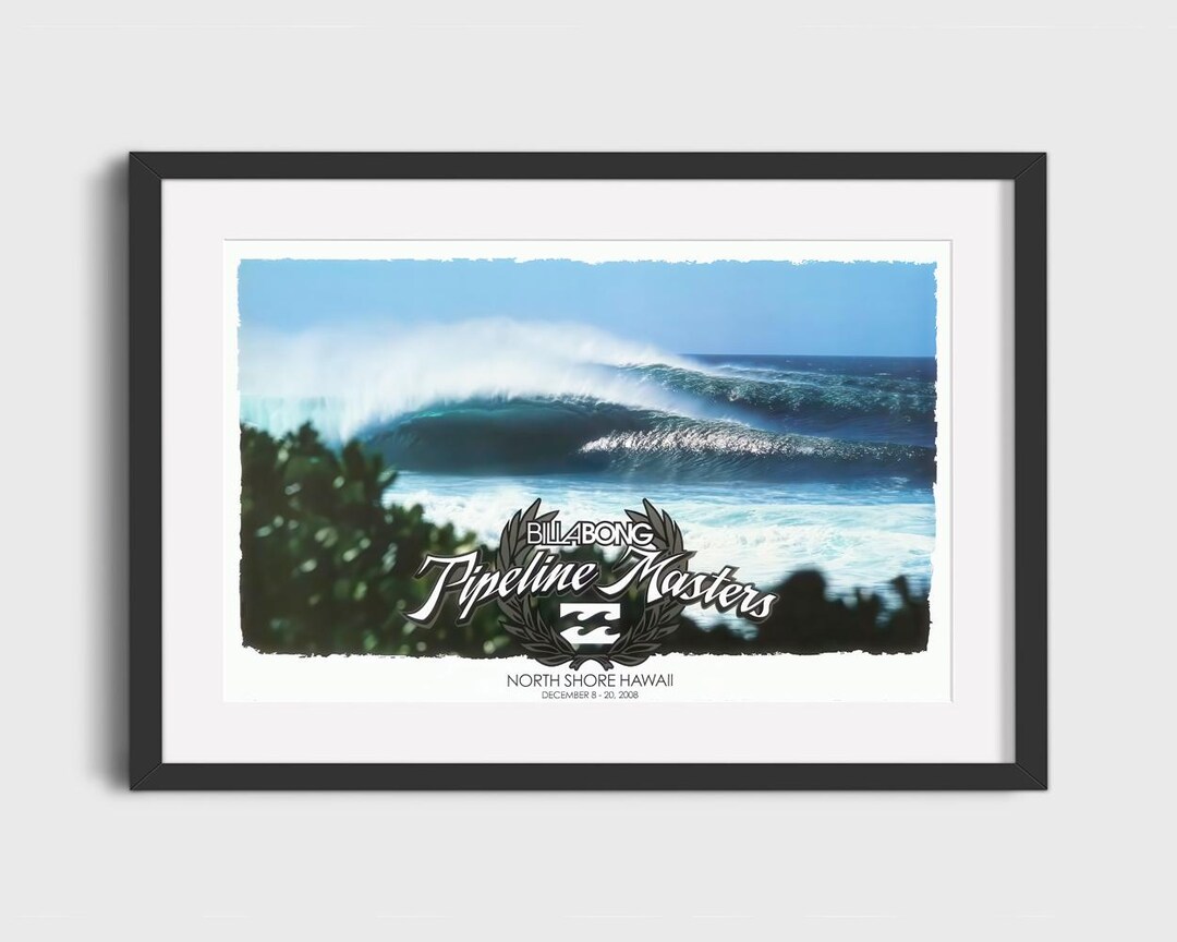 Billabong Pipeline Masters ポスター 2008年 2008 BILLABONG PIPELINE MASTERS Surf Print - Surfing Poster - Etsy