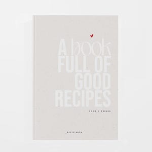 Rezeptbuch | Food & Drinks | Coffee Table Book, Rezeptbuch zum selbst Ausfüllen