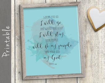Ruth 1:16 Bible Verse Wedding Gift Printable (Digital Download)