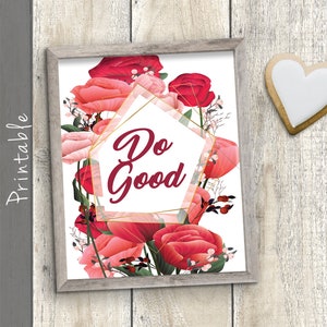 Do Good Printable Inspirational Quote Wall Art