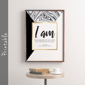 I Am The Master Of My Fate The Captain Of My Soul Printable Invictus Poem