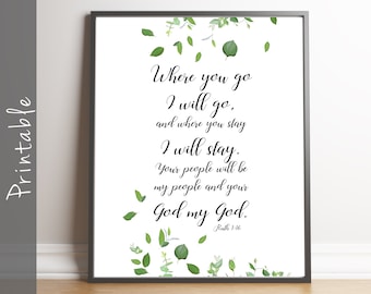 Ruth 1:16 Wedding Gift Printable Sign (Digital Download)