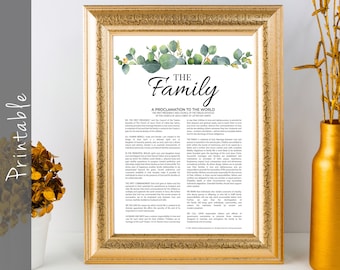 Family Proclamation, The Family, A Proclamation To The World, Printable LDS Art in 18 Different Sizes!