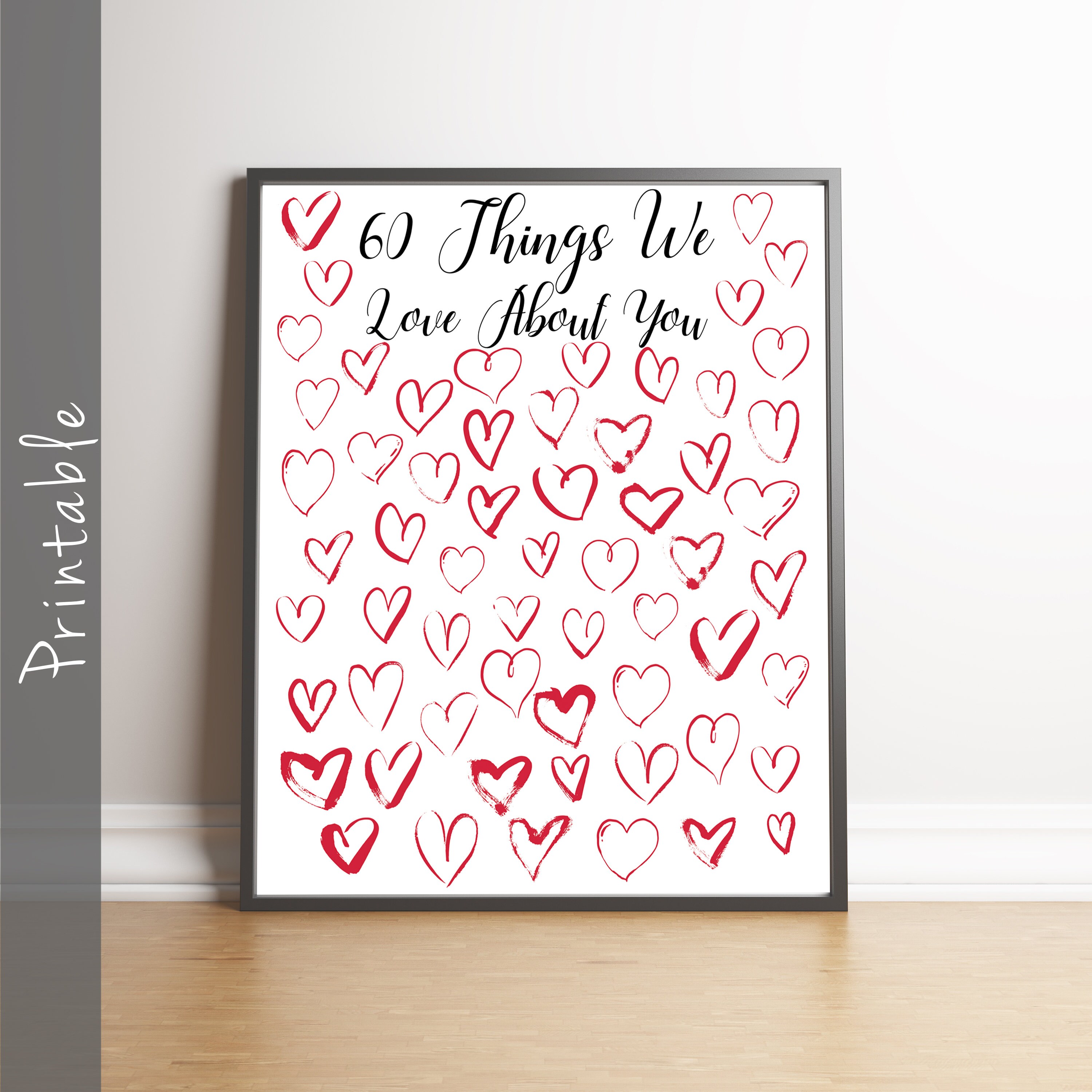 60 Things We Love About You Printable 60th Birthday Personalized Gift ...