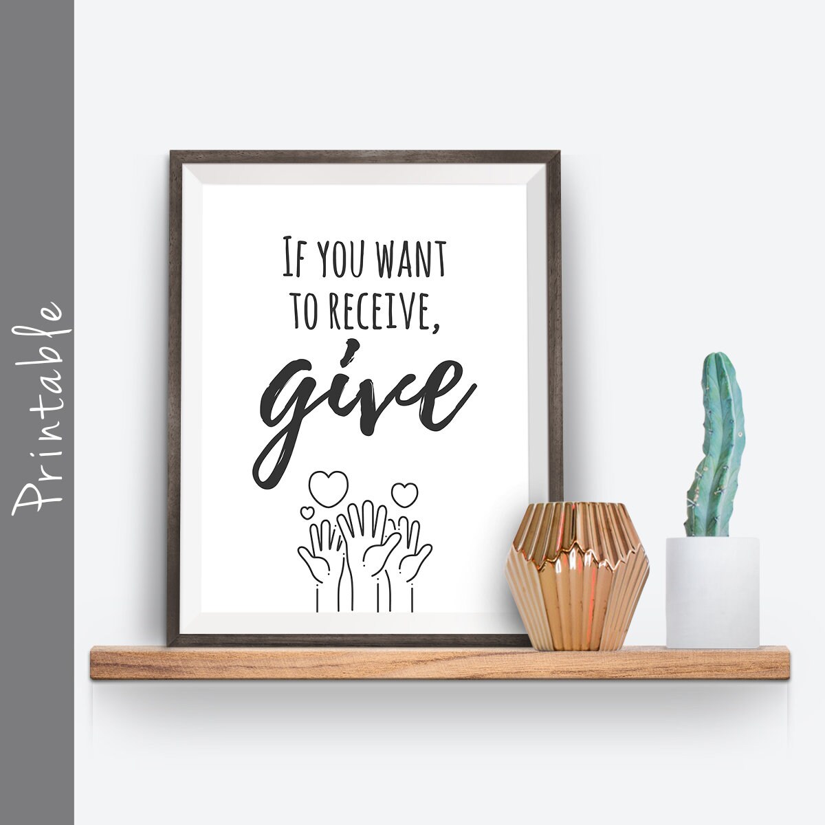Receive Give If You Want to Receive Give Inspirational Print LDS Art Christian Sign ...