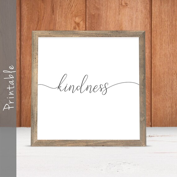 Kindness Printable Wall Sign Inspirational Wall Hanging Etsy