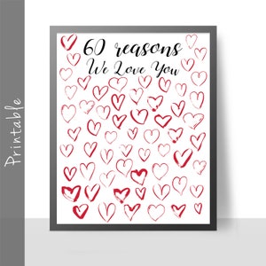 60th Birthday Gift 60 Reasons We Love You Printable