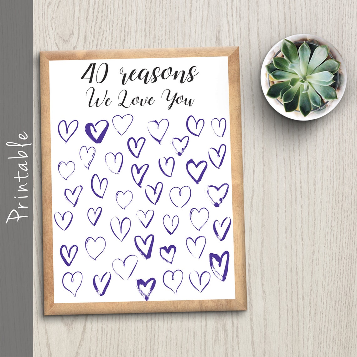 40-reasons-we-love-you-printable-40th-birthday-gift-etsy