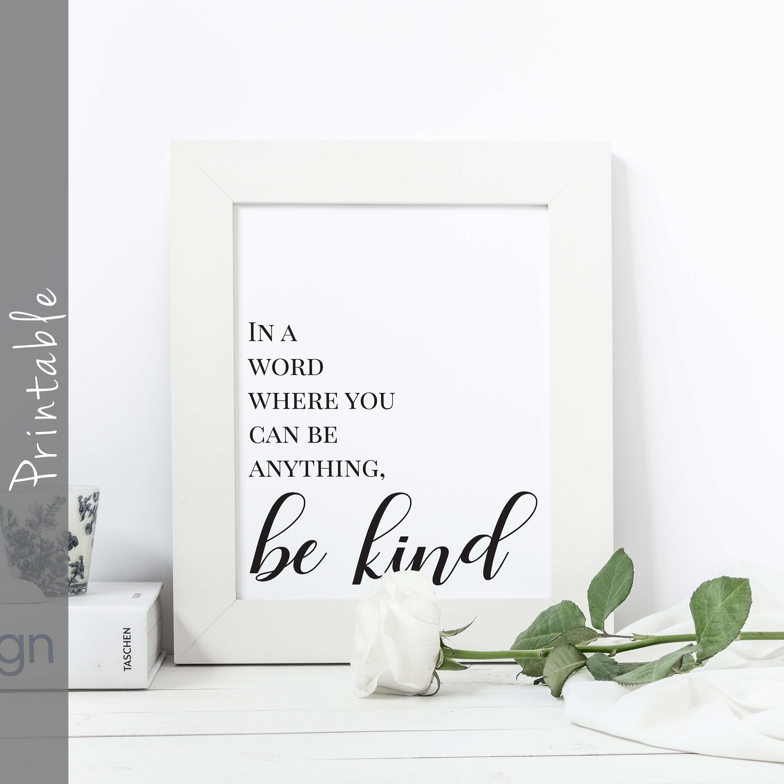 In A World Where You Can Be Anything Be Kind Sign Printable | Etsy